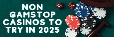 Exploring Casinos Not on Gamstop UK The Ultimate Guide
