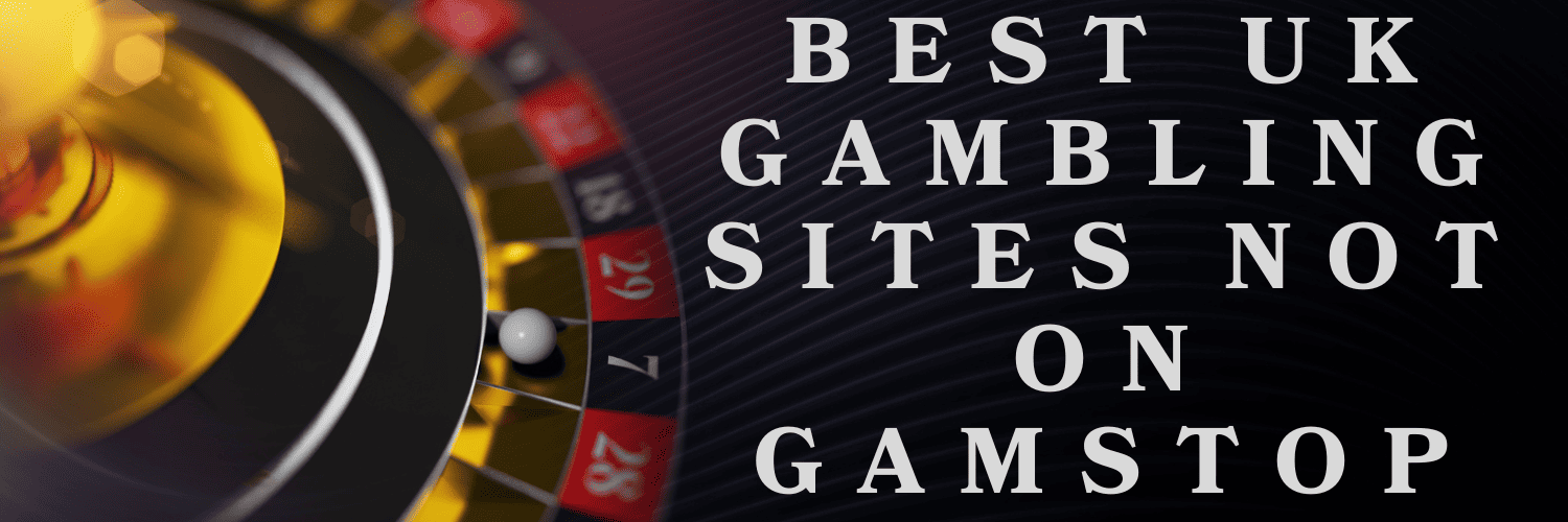 Exploring Casino Sites Not on Gamstop 1810647457