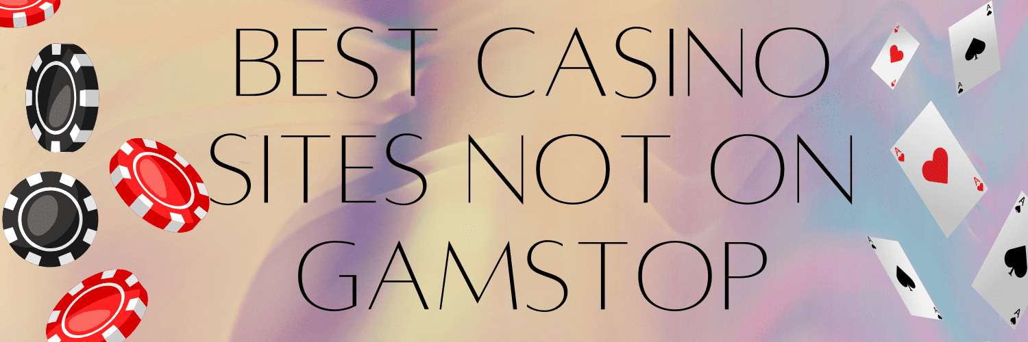 Exploring Non GamStop Casinos in the UK A Comprehensive Guide -1479962105 Exploring Non GamStop Casinos in the UK A Comprehensive Guide -1479962105