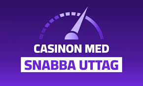 Utländska Casino med Snabba Uttag – En Komplett Guide
